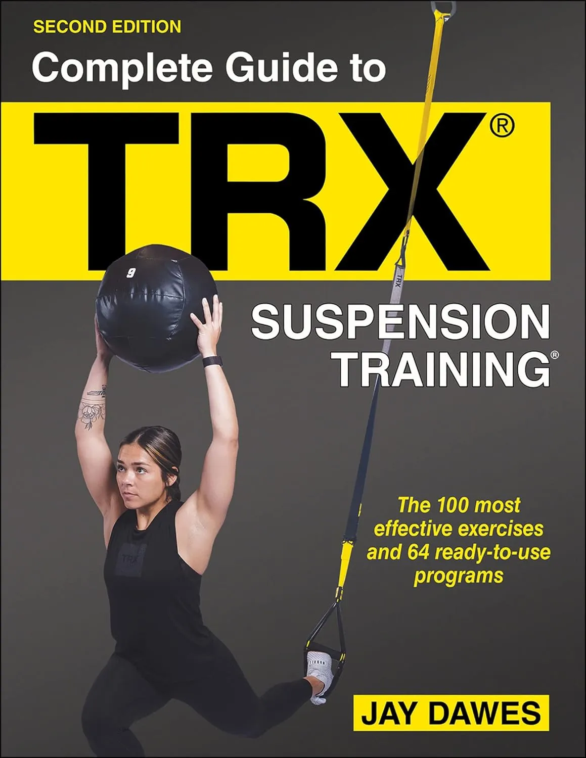 Complete Guide to TRX Suspension Training Paperback  November 8, 2022